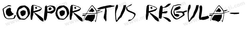 Corporatus Regula字体转换